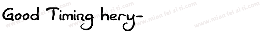 Good Timing hery字体转换